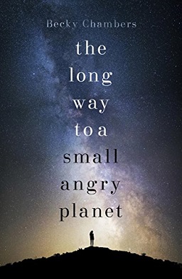 The cover of the book The Long Way to a Small, Angry Planet